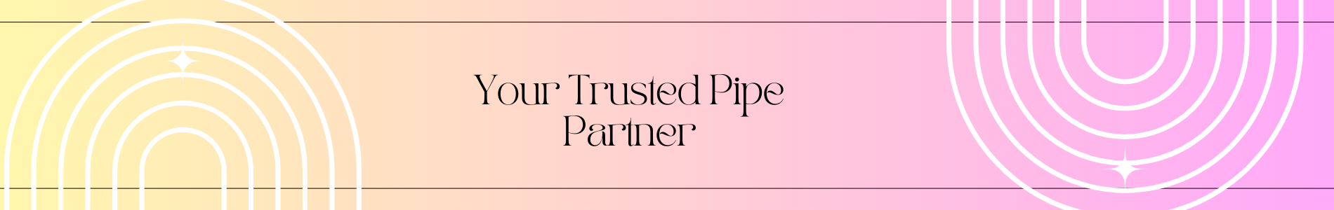 Your trusted pipe partner.png